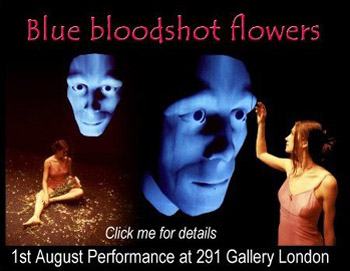 Susan Broadhurst, Blue Bloodshot Flowers, 2001, com o avatar Jeremiah. Uma antevisão do «actor gás» de Prampolini.